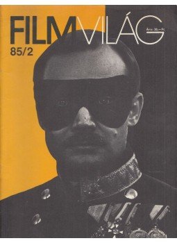 Létay Vera - Filmvilág 1985/2. Létay Vera - Filmvilág 1985/2., Budapest 1985 antikvár könyv