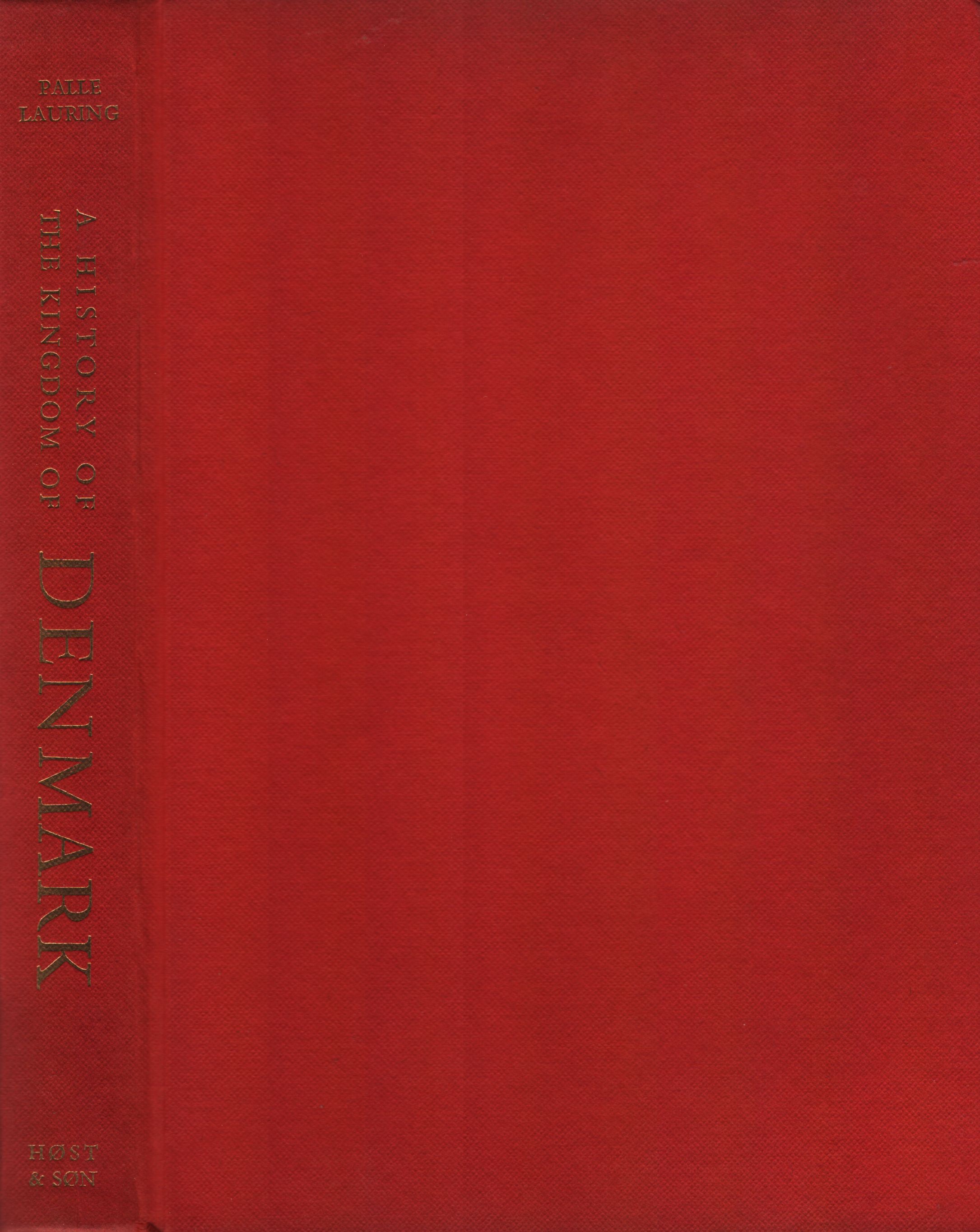 Palle Lauring - A history of the Kingdom of Denmark, Copenhagen 1963 antikvár könyv