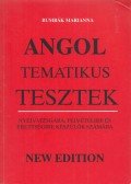 Bumbák Marianna - Angol tematikus tesztek nyelvvizsgára, felvételire és érettségire készülők számára