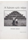 Pataky Zsolt - A három szív népe