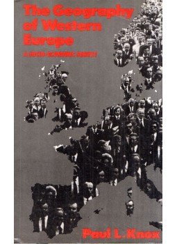 Paul L. Knox - The Geography of Western Europe: A Socio-Economic Survey, Beckenham, Kent 1984 antikvár könyv