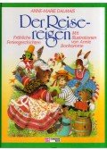 Anne-Marie Dalmais - Der Reisereigen