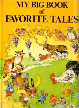  - My Big Book of Favorite Tales, New York, New York 1984 antikvár könyv