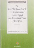 Jaksity György,Polacsek Csaba - A vállalkozások minősítése pénzügyi mutatószámok alapján