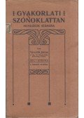 Vanczák János - Gyakorlati szónoklattan munkások számára