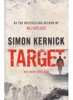 Kernick, Simon - Target Kernick, Simon - Target, 2009 antikvár könyv