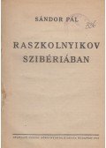 Sándor Pál - Raszkolnyikov Szibériában