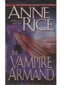 Anne Rice - The Vampire Armand