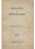 Greguss Pál - Bevezetés az örökléstanba
