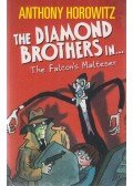 Anthony Horowitz - The Diamond Brothers in... The Falcon's Malteser