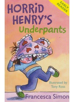 Francesca Simon - Horrid Henry's Underpants Francesca Simon - Horrid Henry's Underpants, London 2009 antikvár könyv