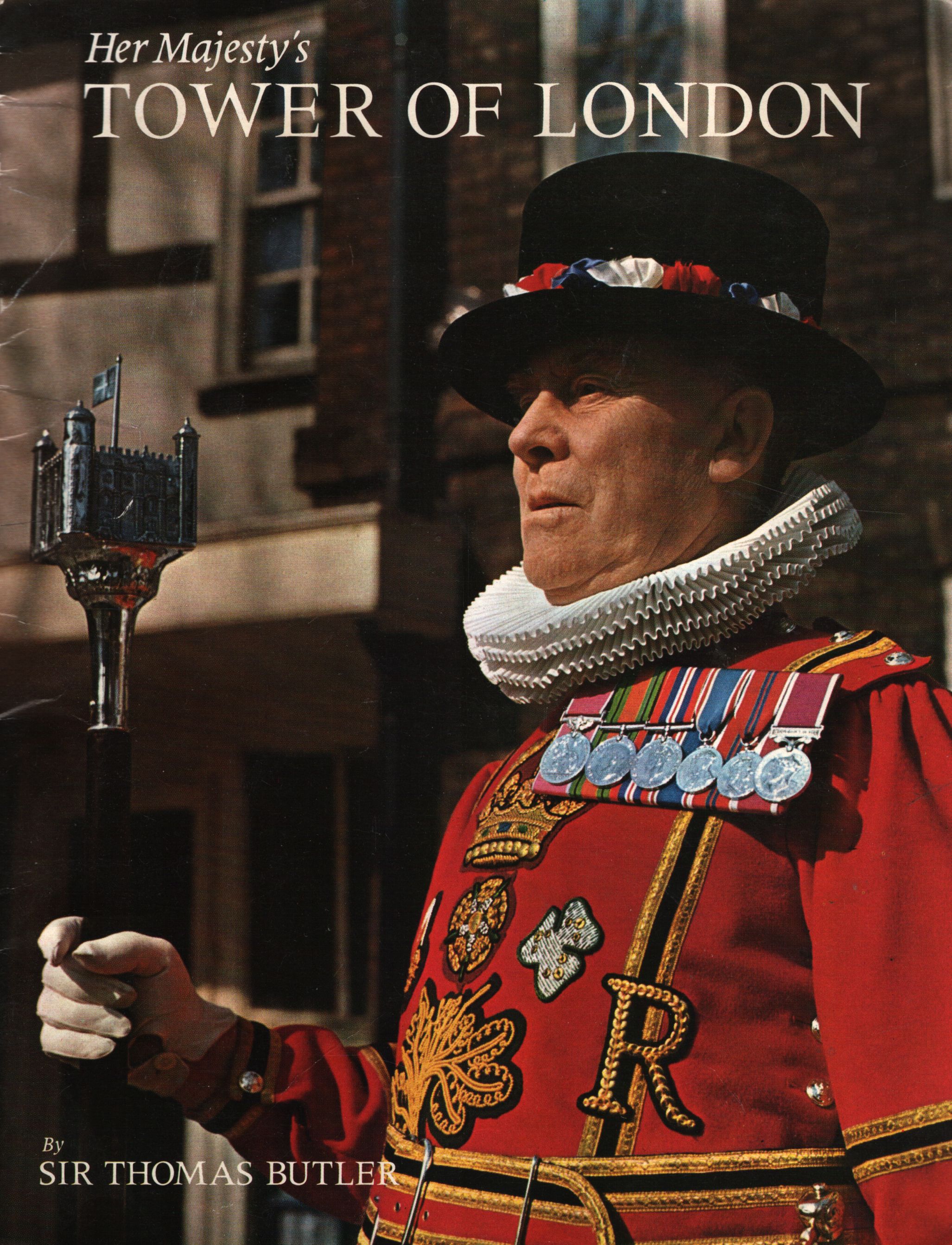 Sir Thomas Butler - Her Majesty's Tower of London,  1974 antikvár könyv