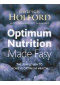 Patrick Holford,Susannah Lawson - Optimum Nutrition Made Easy