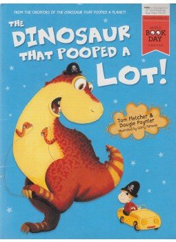 Tom Fletcher, Dougie Poynter - Dinosaur That Pooped A Lot! Tom Fletcher, Dougie Poynter - Dinosaur That Pooped A Lot!, 2015 antikvár könyv