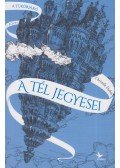 Dabos, Christelle - A tél jegyesei - A Tükörjáró 1. könyv