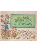 Kent, Jack - Jack Kent's Twelve Days of Christmas