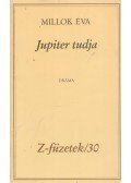 Millok Éva - Jupiter tudja
