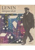 Varga Katalin - Lenin lámpácskái