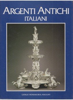Maurizio Angellini - Argenti antichi italiani Maurizio Angellini - Argenti antichi italiani, Milano 1991 antikvár könyv