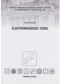 Fodor György - Elektromágneses terek