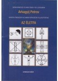Arkagyij Petrov - Az Életfa - "Az Életfa" gyakorlatrendszer az emberi képességek fejlesztéséhez