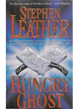 Stephen Leather - Hungry Ghost Stephen Leather - Hungry Ghost, 1996 antikvár könyv