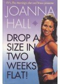 HALL, JOANNA,Sam Murphy - Drop a Size in Two Weeks Flat!