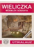 Agnieszka Wolanska - Wieliczka műemlék sóbánya, turista útvonal