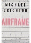 Michael Crichton - Airframe