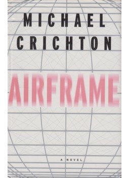 Michael Crichton - Airframe Michael Crichton - Airframe, London 1996 antikvár könyv