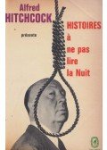 Hitchcock, Alfred - Histoires á ne pas lire la nuit