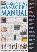 Robert Heller,Tim Hindle - Essential Manager's Manual