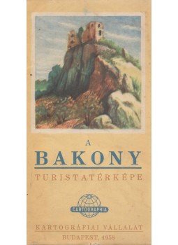 Dr. Hegyi Gyula, Domokos György - A Bakony turistatérképe Dr. Hegyi Gyula, Domokos György - A Bakony turistatérképe, Budapest 1958 antikvár könyv