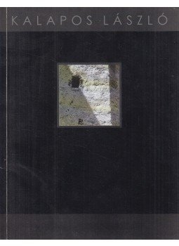 Kalapos László, Bereznai Miklós (szerk.) - Kalapos László - A teremtés dicsérete (dedikált) Kalapos László, Bereznai Miklós (szerk.) - Kalapos László - A teremtés dicsérete (dedikált), Békéscsaba 2000 antikvár könyv