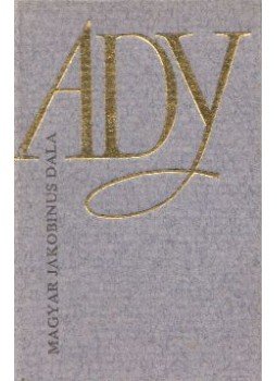Ady Endre , Szily Ernő - Magyar jakobinusok dala (minikönyv) Ady Endre , Szily Ernő - Magyar jakobinusok dala (minikönyv), Budapest 1977 antikvár könyv