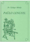 Dr. Szilágyi Mihály - Lengyel Pál
