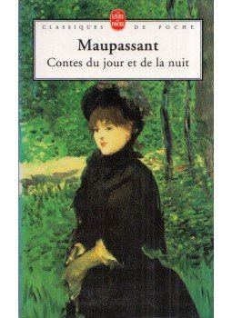Guy de Maupassant - Contes du jour et de la nuit Guy de Maupassant - Contes du jour et de la nuit, Paris 1994 antikvár könyv