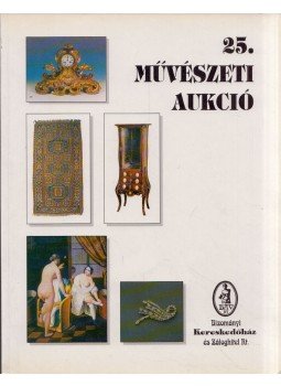  - 25. Művészeti aukció, kiállítás és árverés, Budapest 1994 antikvár könyv