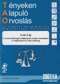 Káli András,Dr. Tonelli Miklós,Vértes András - Tényeken Alapuló Orvoslás 2007/1A Supplementum