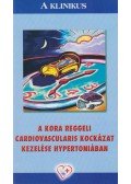 Alföldi Sándor,Vértes András - A kora reggeli cardiovascularis kockázat kezelése hypertoniában