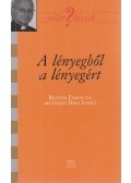 Reisner Ferenc,Bíró Ildikó - A lényegből a lényegért (dedikált)
