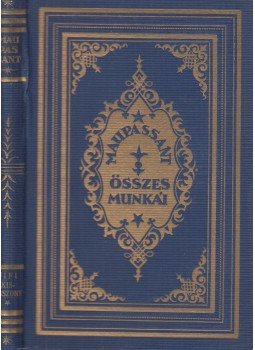 Guy de Maupassant - Fifi kisasszony Guy de Maupassant - Fifi kisasszony, Budapest 0 antikvár könyv