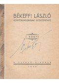 Békeffi László - Békeffi László konferanszainak gyűjteménye I. (aláírt, számozott)