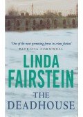 Linda Fairstein - The Deadhouse