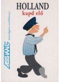 Wekerle Szabolcs,V. Som, ONiel - Holland kapd elő