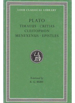 PLATO - Plato Volume IX: Timaeus / Critias / Cleitophon / Menexenus / Epistles PLATO - Plato Volume IX: Timaeus / Critias / Cleitophon / Menexenus / Epistles, Cambridge 2005 antikvár könyv
