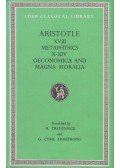 Aristotle - Metaphysics X-XIV / Oeconomica / Magna Moralia