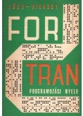 Lőcs Gyula,Vigassy József - A Fortran programozási nyelv