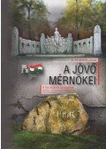 Id. Frivaldszky János - A jövő mérnökei