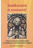Nagy Alexandra - Imádkozzatok és szeressetek!